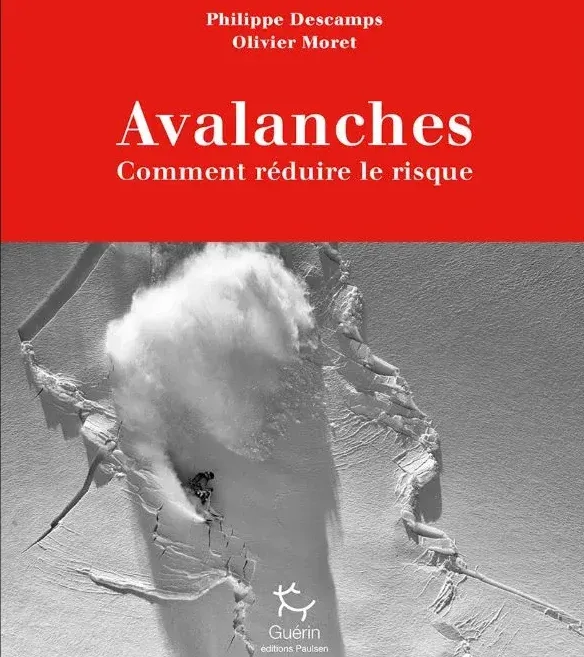 Couverture du livre "Avalanches: Comment réduire le risque" de Olivier Moret et Philippe Descamps